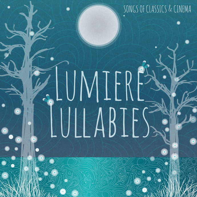Lumiere Lullabies CD